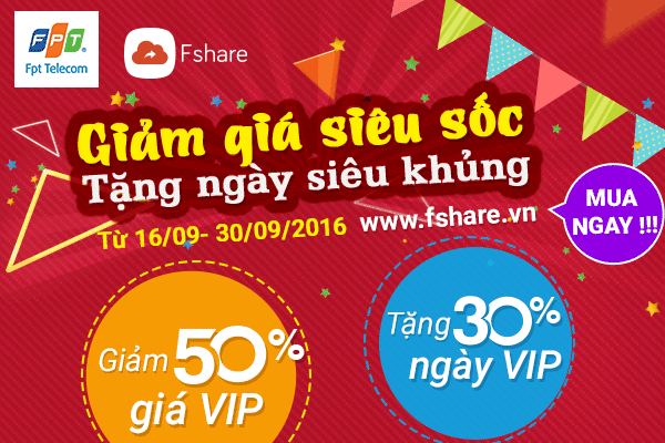 [Cực sốc] Fshare giảm giá đến 50%, tặng thêm 30% ngày VIP 101115092016600x400